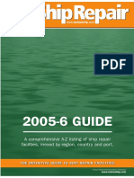 2005-6 GUIDE: A Comprehensive A-Z Listing of Ship Repair Facilties, Inexed by Region, Countr y and Por T