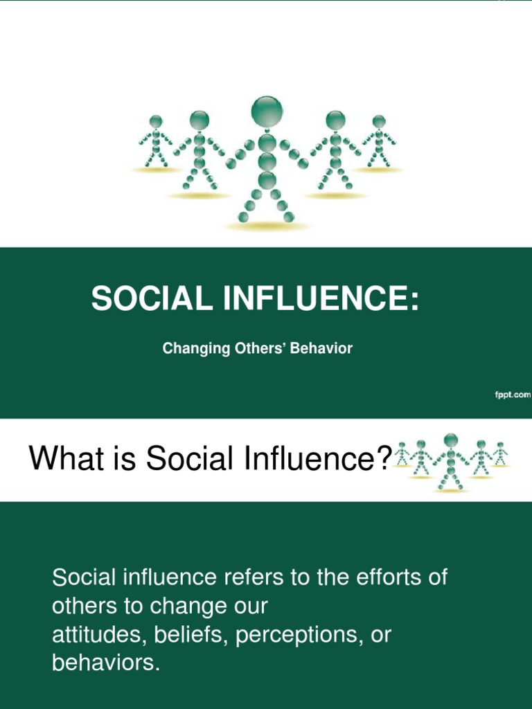 Social Influence:: Changing Others ' Behavior | PDF | Obedience (Human ...
