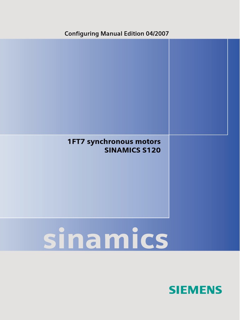Sinamics: 1FT7 Synchronous Motors Sinamics S120 | PDF | Electrostatic ...