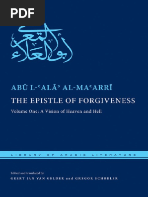 Abul Ala Al Ma Arri Geert Jan Van Gelder Gregor Schoeler The Epistle Of Forgiveness Volume One A Vision Of Heaven And Hell 13 New York University Press Pdf Divine Comedy Poetry