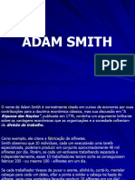 IV - Adam Smith