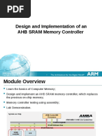 Design and Implementation of An AHB SRAM Memory Controller: ARM University Program