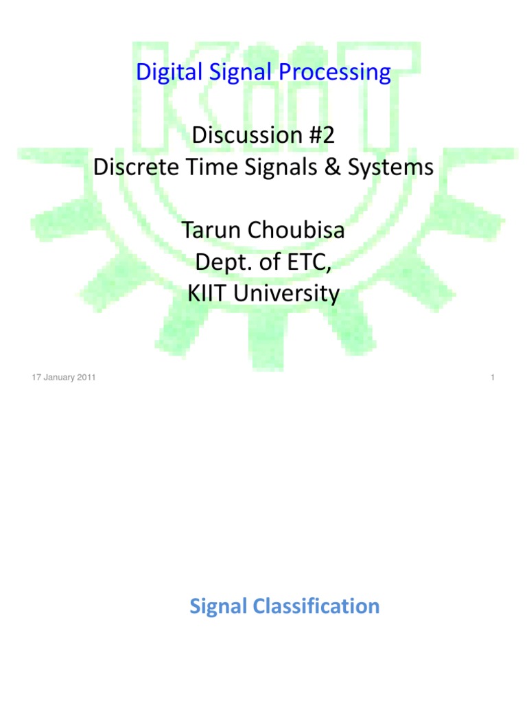 Digital Signal Processing Discussion 2 Discrete Time Signals