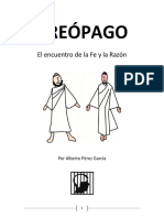 Areópago. El Encuentro de La Fe y La Razón.