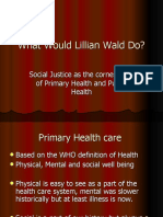 What Would Lillian Wald Do?