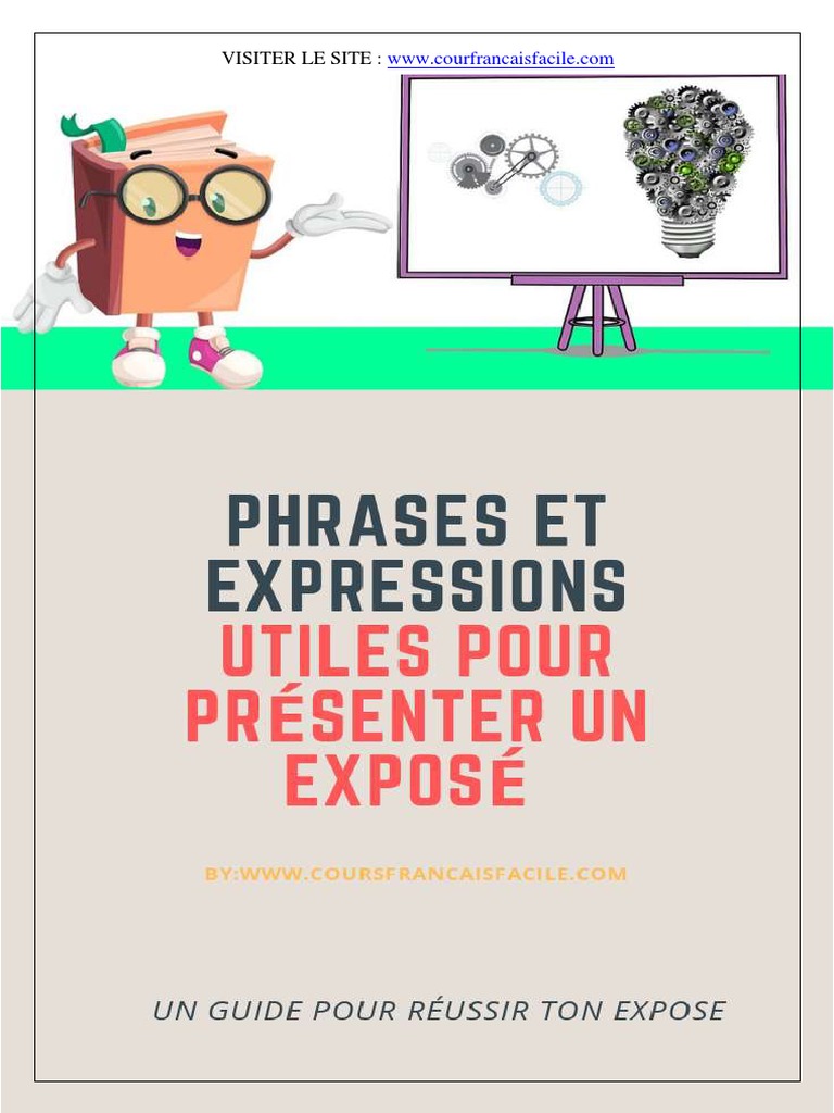 Phrases clés pour un exposé réussi | PDF | Arts du langage et ...