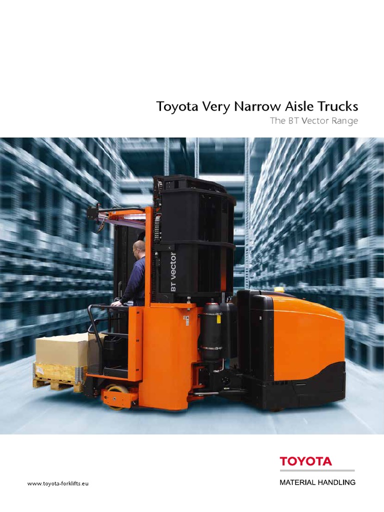 Toyota BT Vector VNA Truck Overview | PDF | Reliability Engineering ...