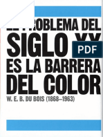 W.E.B. Du Bois - La Barrera Del Color y Elijah Anderson - El Gueto Es Donde Viven Los Negros - OCR
