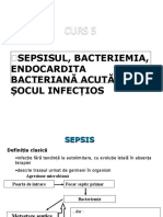 Curs 5 Sepsis, Bacteriemie, Endocardita, Soc Infectios