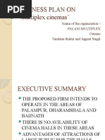 Business Plan On Multiplex Cinemas': Name of The Organization:-Palam Multiplex Owners Vandana Thakur and Jagjeet Singh