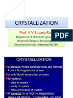Crystallization Crystallization: Prof. V V Basava Rao