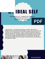 My Ideal Self: Presented By: Jenniffer Dueñas Learning Activity 2 English Dot Works 1