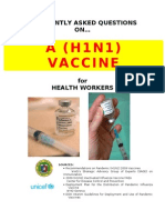 A (H1N1) Vaccine: Questions Answered