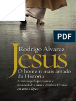 Jesus, o homem mais amado da Historia - Rodrigo Alvarez.pdf