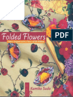 Folded Flowers - Fabric Origami With A Twist of Silk Ribbon (PDFDrive) PDF