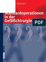 Frömke - Standardoperationen in Der Gefäßchirurgie 1. Aufl. 2006