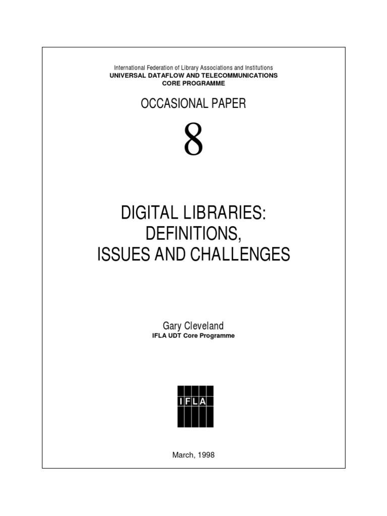 DIGITAL LIBRARIES DEFINITIONS, ISSUES AND CHALLENGES - Udt-Op8 | PDF ...