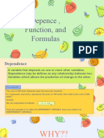 Depence, Function, and Formulas