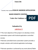 Home Automation by Android Application Based Remote Control Under The Guidance of