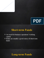 Sources and Uses of Short Term and Long Term Funds