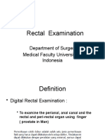 Rectal Examination: Department of Surgery Medical Faculty University of Indonesia