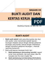 Bagian 7 - Bukti Audit Dan Kertas Kerja Audit
