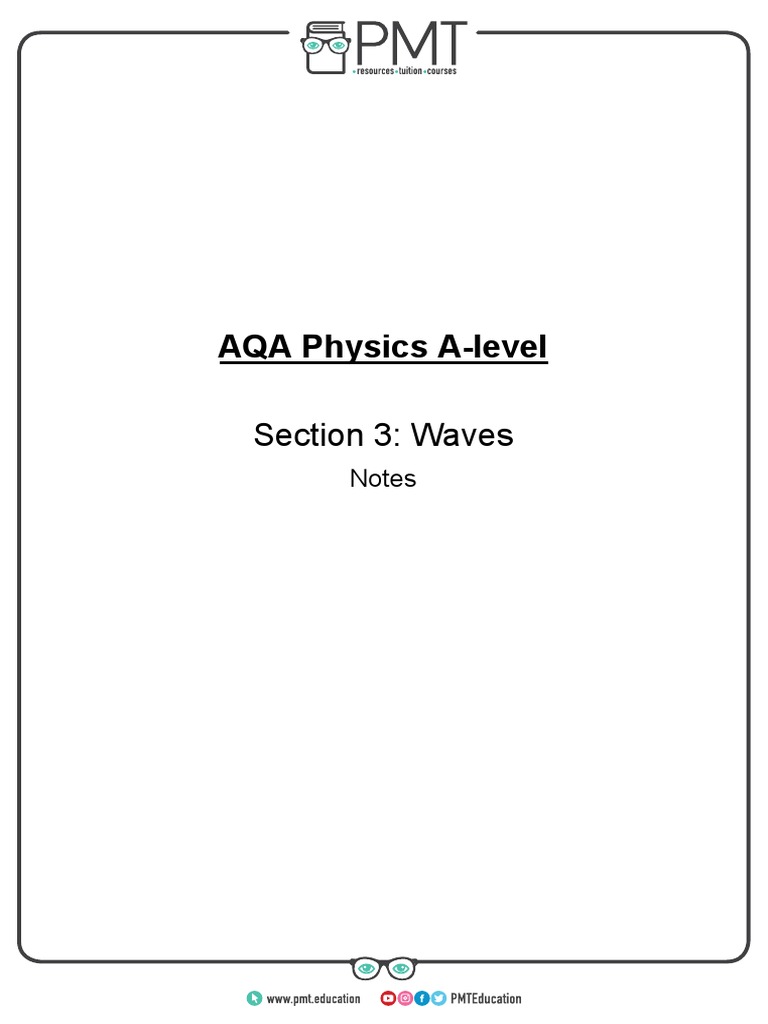 Detailed Notes Section 03 Waves Aqa Physics A Level Pdf Pdf