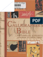 The Calligrapher's Bible 100 Complete Alphabets and How to Draw Them.pdf