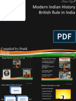 Modern Indian History British Rule in India: Compiled By-Pratik Nayak