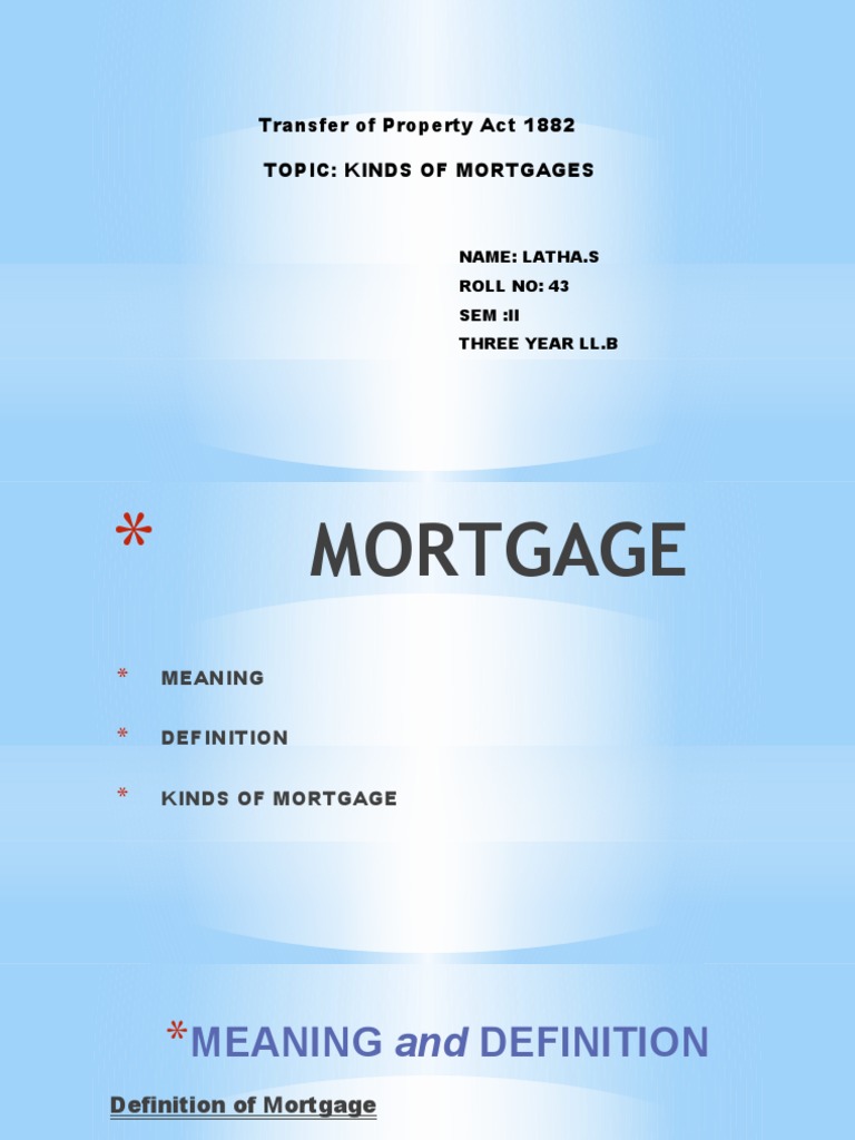 Kinds of Mortgage PDF Mortgage Law Personal Finance