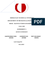 Middle East Technical University Department of Mechanical Engineering Me303 - Manufacturing Engineering FALL 2019 Experiment 1