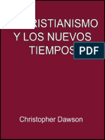 El Cristianismo y Los Nuevos Tiempos - Christopher Dawson