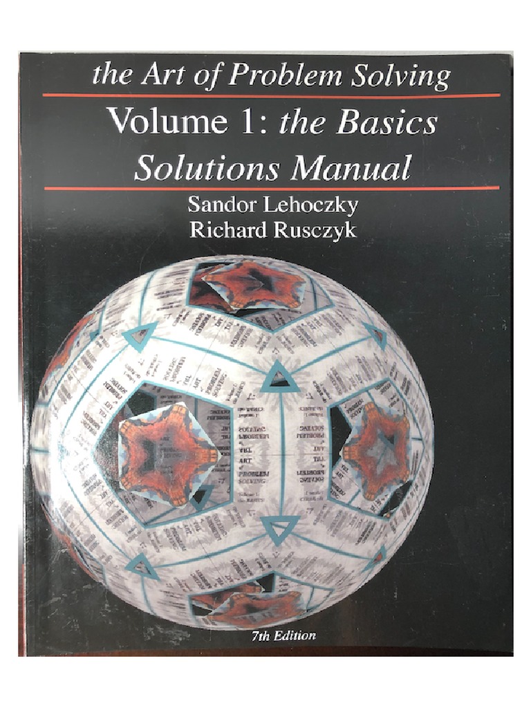 The Art of Problem Solving Volume 1 The Basics Solutions Manual by