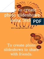 Rose Ann - Sajol - How To Create Photo Slide Shows Using Slide