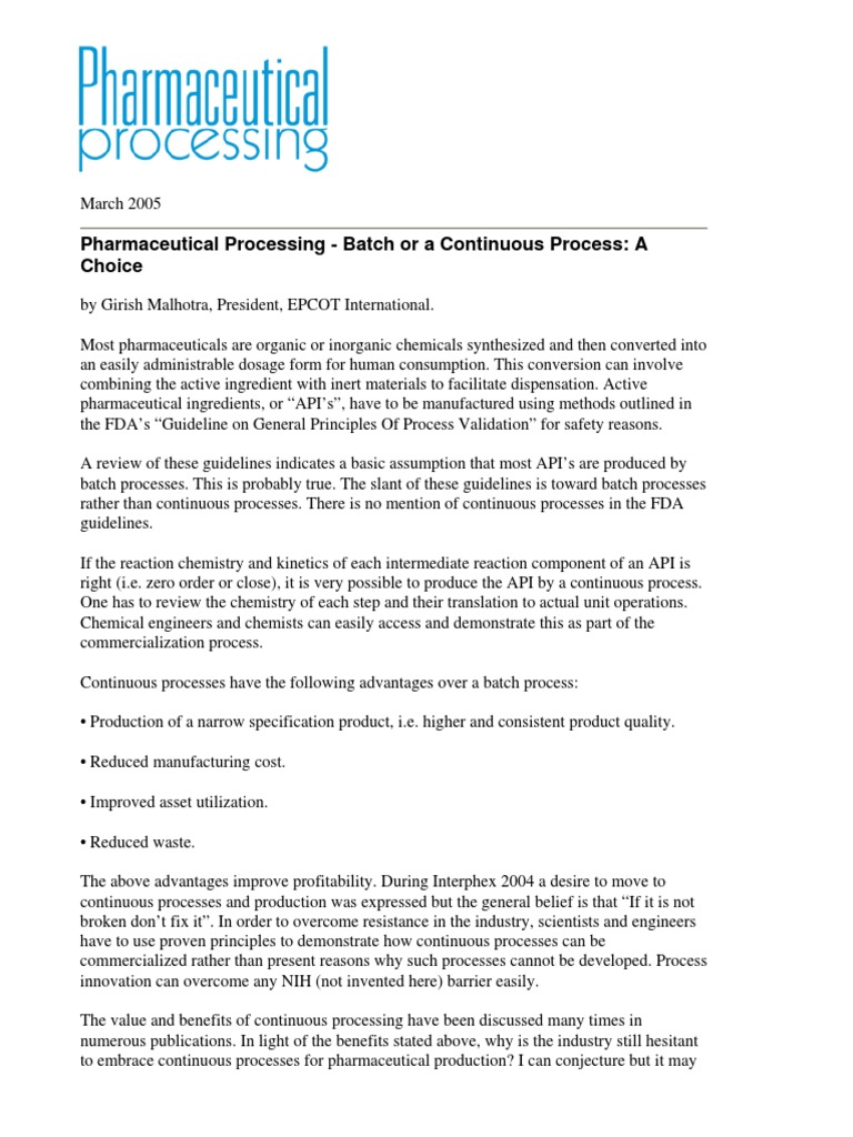 Pharmaceutical Processing - Batch or A Continuous Process: A Choice ...
