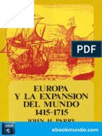 Parry, John H. - Europa y la expansion del mundo.pdf