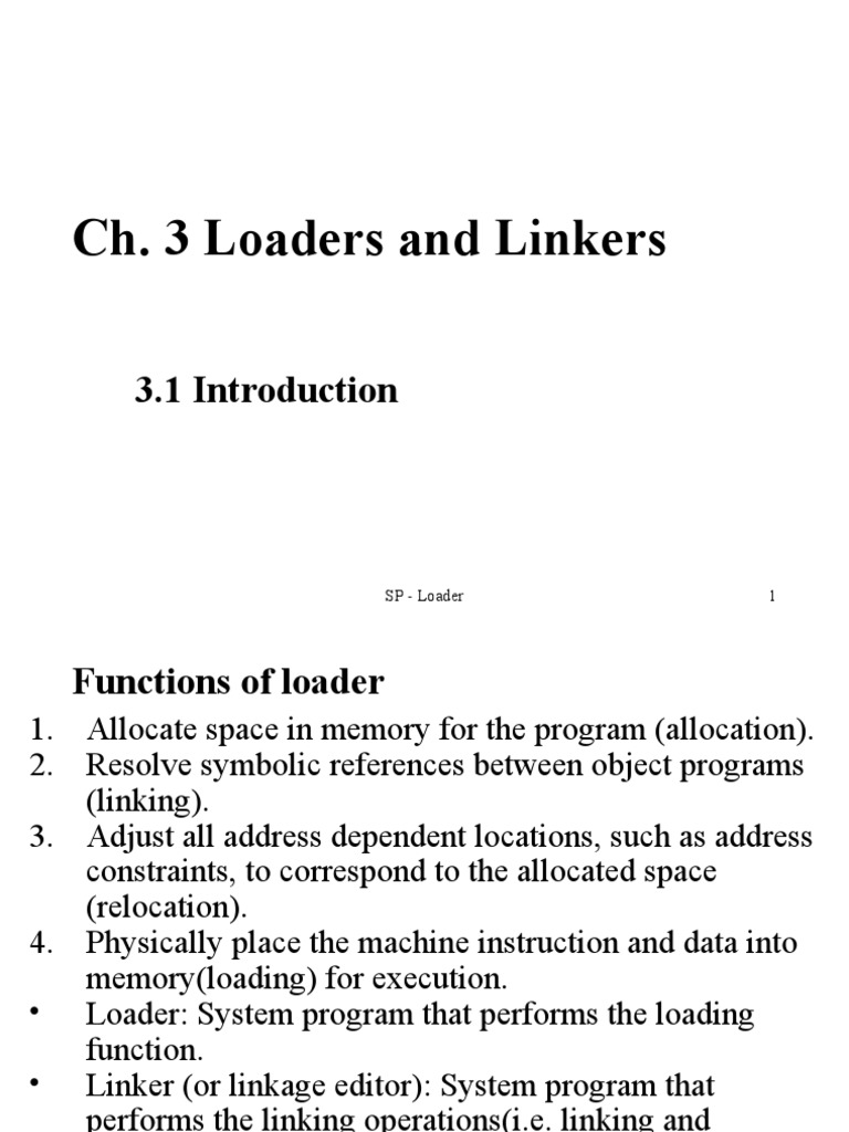 Ch. 3 Loaders and Linkers: SP - Loader 1 | PDF | Library (Computing ...
