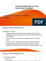 Communicable Diseases of The Circulatory System: Dengue Hemorrhagic Fever (DHF) Malaria