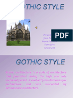 Gothic Style: Presentation From English Maria Kuzmina Form 10-A School 246
