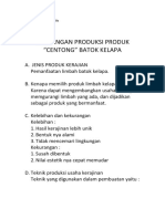 Rancangan Produksi Produk "Centong" Batok Kelapa: Nama: Tifiorella Hawa Fodilo No: 33 Kelas: 12 MIPA 7