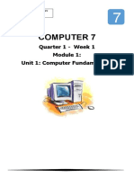 Computer 7: Quarter 1 - Week 1 Unit 1: Computer Fundamentals