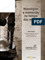 Nostalgias e Memorias: No Tempo Das Midias