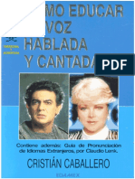 Cómo educar la voz hablada y cantada (Caballero).pdf