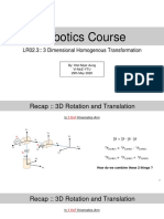 Robotics Course: LR02.3:: 3 Dimensional Homogenous Transformation