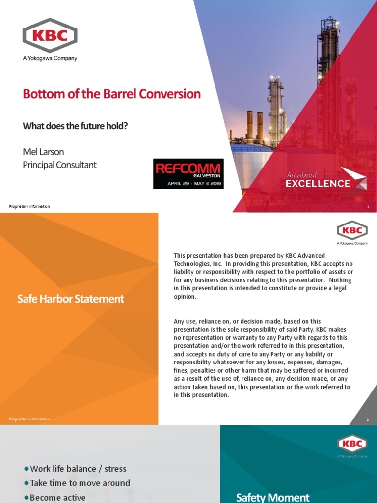 Bottom of The Barrel Conversion Larson KBC DCU FCCU RHU Galveston 2019