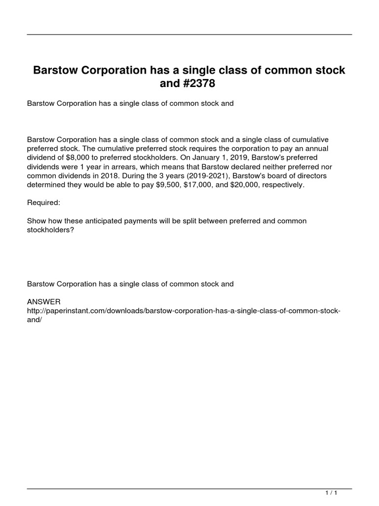 Barstow Corporation Has A Single Class of Common Stock and | PDF