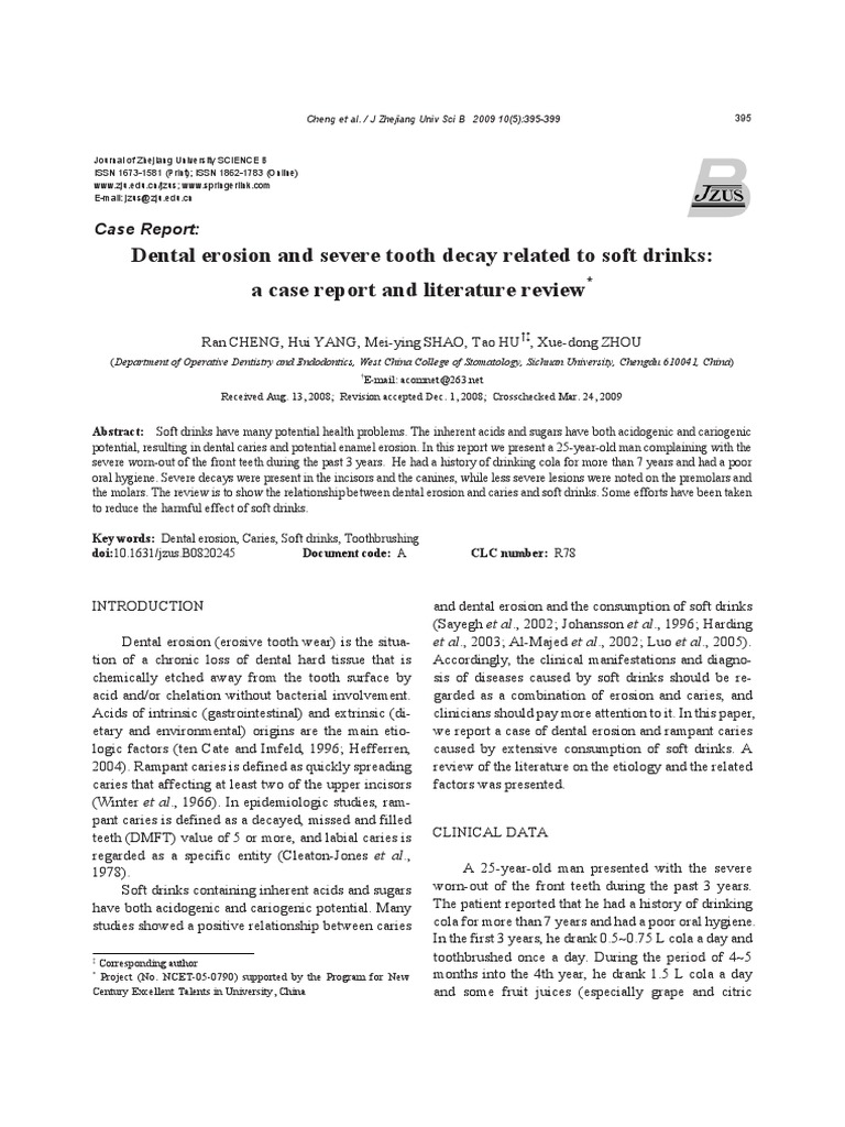 Dental Erosion and Severe Tooth Decay Related To Soft Drinks: A Case ...