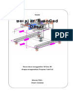 2504982Modul. Dasar-dasar Menggambar 2D Dan 3D Dengan Menggunakan Program AutoCad. Disusun Oleh _ Choiri Askolani