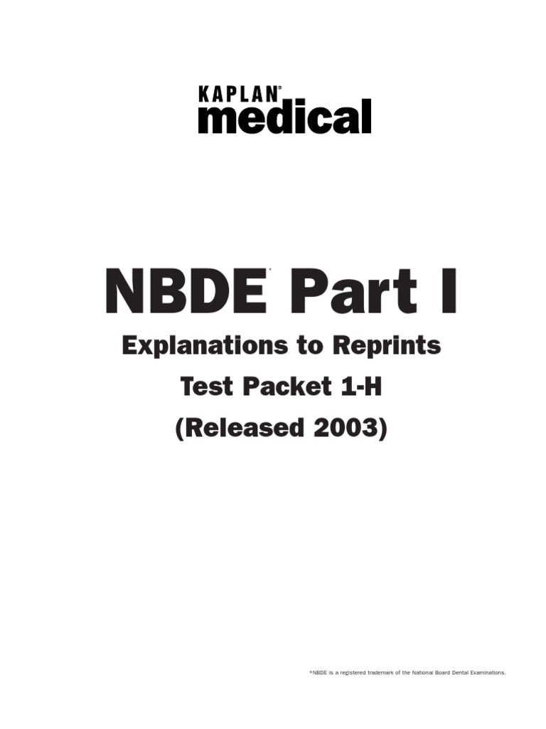 Nbde Part I: Explanations To Reprints Test Packet 1-H (Released 2003 ...