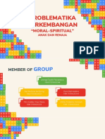 Problematik - Kelompok 6 - Problematika Pekembangan Moral-Spiritual Anak Dan Remaja